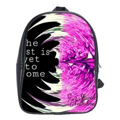 The Best Is Yet To Come School Bag (xl)