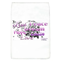 Live Peace Dream Hope Smile Love Removable Flap Cover (large) by SharoleneCollection