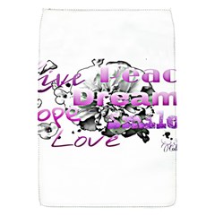 Live Peace Dream Hope Smile Love Removable Flap Cover (small) by SharoleneCollection