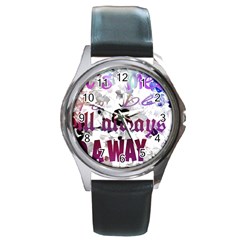 What s Meant To Be Will Always Find A Way Round Leather Watch (silver Rim)