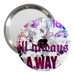 What s Meant To Be Will Always Find A Way 3  Handbag Mirror by SharoleneCollection