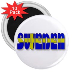 Flag Spells Sweden 3  Button Magnet (10 Pack) by StuffOrSomething