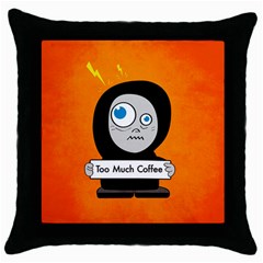 Orange Funny Too Much Coffee Black Throw Pillow Case