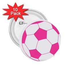 Soccer Ball Pink 2 25  Button (10 Pack) by Designsbyalex