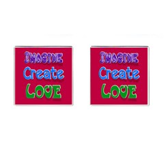 Imagine Create Love Cufflinks (square)