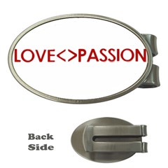 Love Is Different Than Passion Concept Design Money Clip (oval)