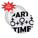 Party Time Threesome Sex Concept Typographic Design 2.25  Button (10 pack) Front