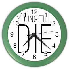 Young Till Die Typographic Statement Design Wall Clock (color) by dflcprints