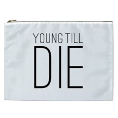 Young Till Die Typographic Statement Design Cosmetic Bag (xxl) by dflcprints