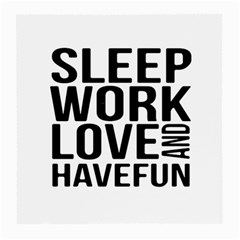 Sleep Work Love And Have Fun Typographic Design 01 Glasses Cloth (medium, Two Sided) by dflcprints