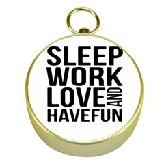 Sleep Work Love And Have Fun Typographic Design 01 Gold Compass