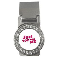 Just You And Me Typographic Statement Design Money Clip (cz)