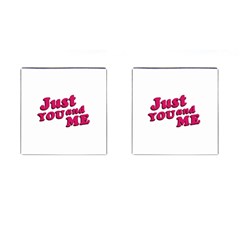 Just You And Me Typographic Statement Design Cufflinks (square)