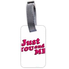 Just You And Me Typographic Statement Design Luggage Tag (two Sides)