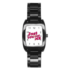 Just You And Me Typographic Statement Design Stainless Steel Barrel Watch by dflcprints