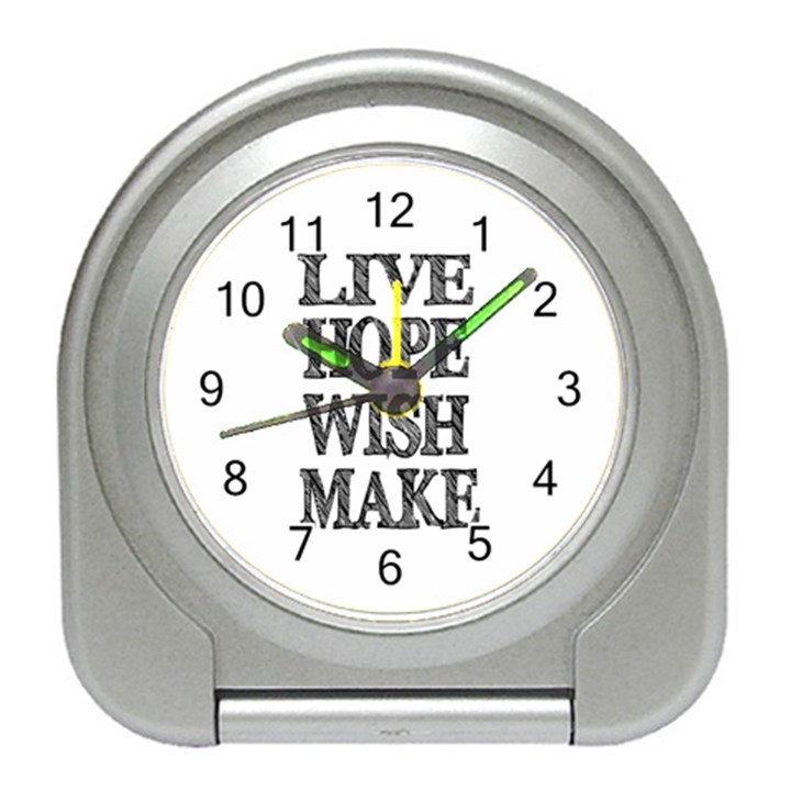 Live Hope Wish Make Desk Alarm Clock