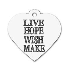 Live Hope Wish Make Dog Tag Heart (two Sided)