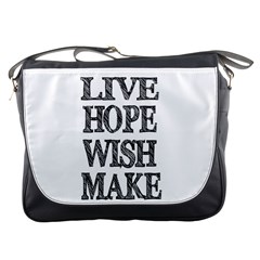 Live Hope Wish Make Messenger Bag by AlfredFoxArt