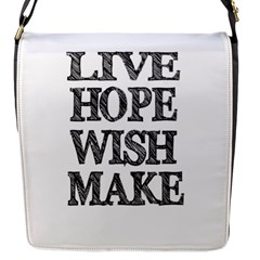 Live Hope Wish Make Flap Closure Messenger Bag (small) by AlfredFoxArt