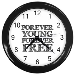 Forever Young Wall Clock (black) by AlfredFoxArt