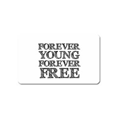 Forever Young Magnet (name Card)