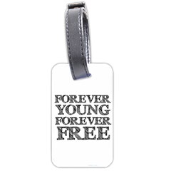 Forever Young Luggage Tag (two Sides)