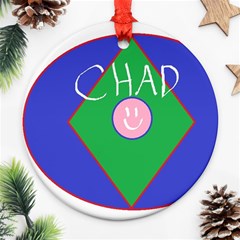 Chadart Round Ornament by crkanoff