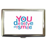 You Deserve My Smile Typographic Design Love Quote Cigarette Money Case Front