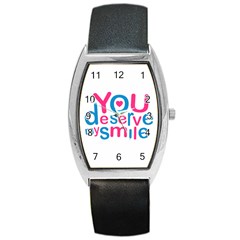 You Deserve My Smile Typographic Design Love Quote Tonneau Leather Watch by dflcprints