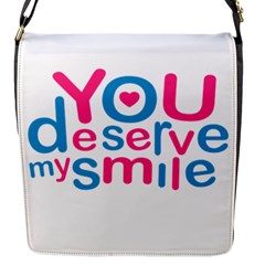 You Deserve My Smile Typographic Design Love Quote Flap Closure Messenger Bag (small)