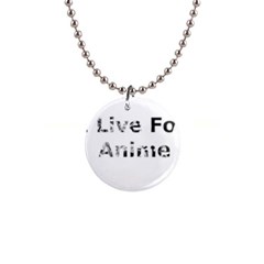 I Live For Anime Button Necklace