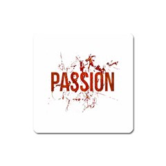 Passion And Lust Grunge Design Magnet (square)