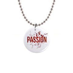 Passion And Lust Grunge Design Button Necklace by dflcprints