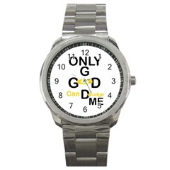 Only God Can Judge Me Sport Metal Watch