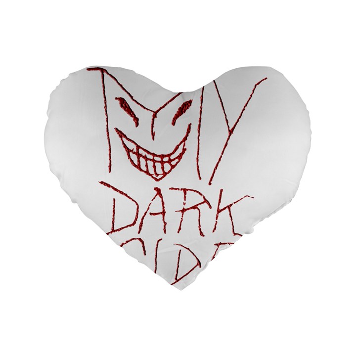 My Dark Side Typographic Design 16  Premium Heart Shape Cushion 