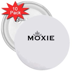 Moxie Logo 3  Button (10 Pack) by MiniMoxie