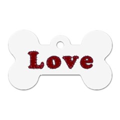 Love Typography Text Word Dog Tag Bone (one Sided) by dflcprints