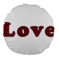 Love Typography Text Word 18  Premium Round Cushion  by dflcprints