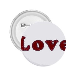 Love Typography Text Word 2 25  Button by dflcprints