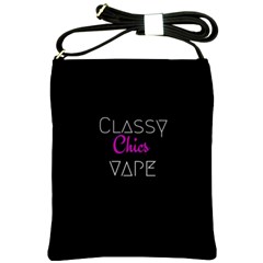 Classy Chics Vape  Shoulder Sling Bag by OCDesignss