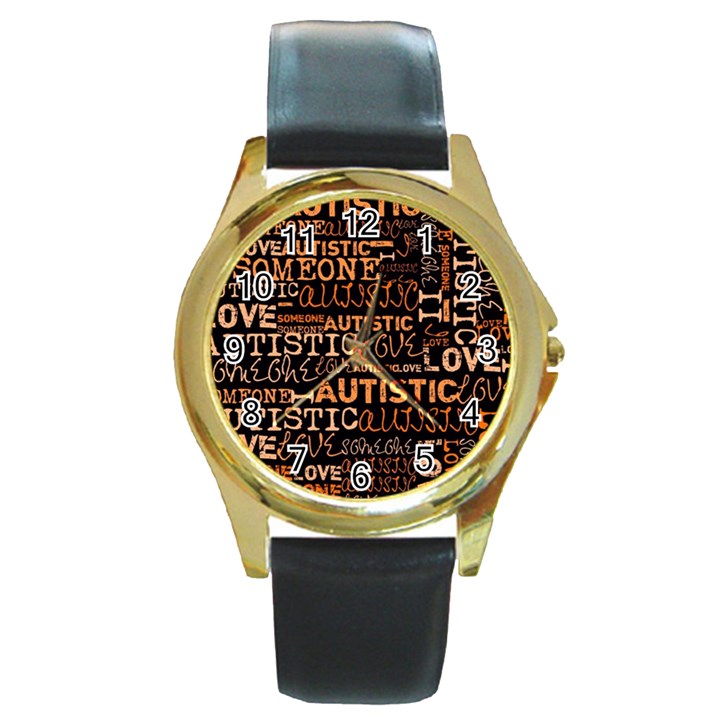 I Love Someone Autistic  Round Leather Watch (Gold Rim) 