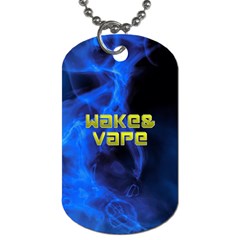 Wake&vape Blue Smoke  Dog Tag (one Sided) by OCDesignss