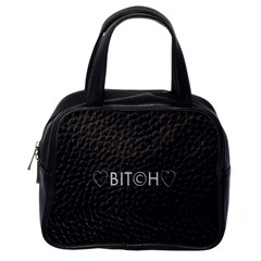 Black Bit?h Classic Handbag (one Side) by OCDesignss