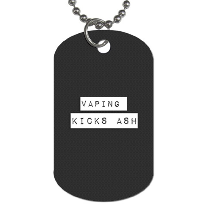 Vaping Kicks Ash Blk&wht  Dog Tag (One Sided)