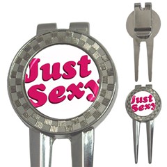 Just Sexy Typographic Quote002 Golf Pitchfork & Ball Marker by dflcprints