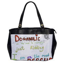 D0gaholic Oversize Office Handbag (one Side) by Rokinart