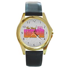 Vape For Your Life Abstract  Round Leather Watch (gold Rim)  by OCDesignss