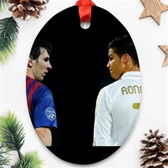 Lionel Messi Vs Cristiano Ronaldo Oval Ornament (two Sides)