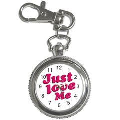 Just Love Me Text Typographic Quote Key Chain Watch by dflcprints