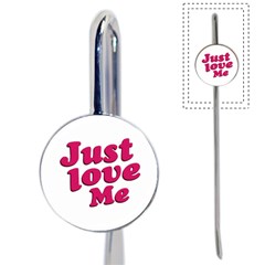 Just Love Me Text Typographic Quote Bookmark by dflcprints